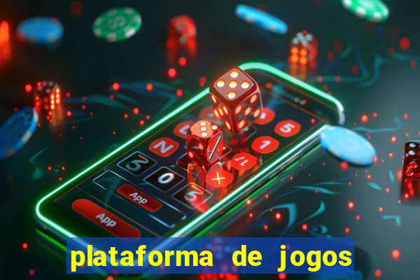 plataforma de jogos que da dinheiro no cadastro sem deposito